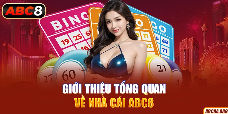 gioi-thieu-tong-quan-ve-nha-cai-abc8