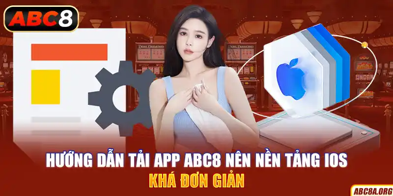 huong-dan-tai-app-abc8-nen-nen-tang-ios-kha-don-gian