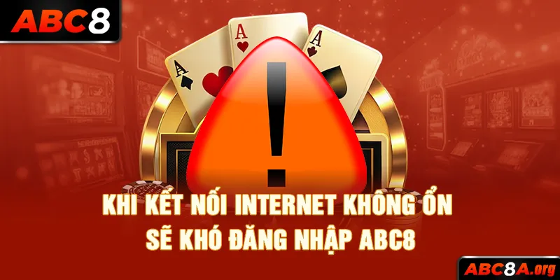 khi-ket-noi-internet-khong-on-se-kho-dang-nhap-abc8_11zon